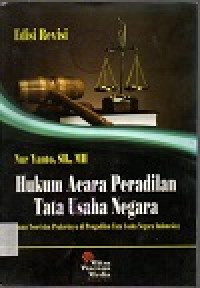 Image of Hukum acara peradilan tata usaha negara: suatu teori dan prakteknya di pengadilan tata usaha negara Indonesia