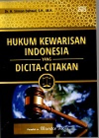 Image of Hukum kewarisan indonesia yang di cita-citakan