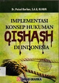 Image of Implementasi konsep hukuman qishash di indonesia