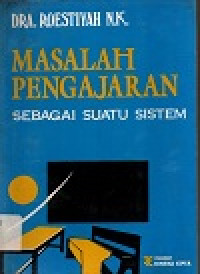 Image of Masalah pengajaran sebagai suatu sistem