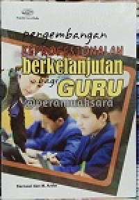 Image of Pengembangan keprofesionalan berkelanjutan bagi guru