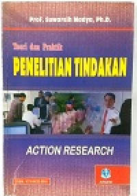 Image of Teori dan praktik penelitian tindakan: action research