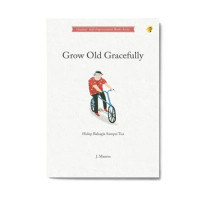 Image of Grow old gracefully