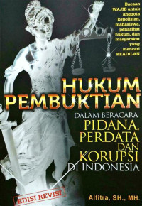 Image of Hukum Pembuktian dalam Beracara Pidana, Perdata, dan Korupsi di Indonesia