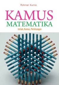Image of Kamus matematika: istilah, rumus, perhitungan