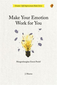 Image of Make your emotion work for you