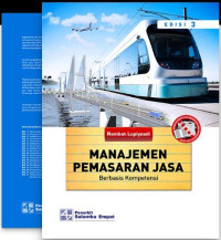 Image of Manajemen Pemasaran Jasa: berbasis kompetensi