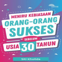 Image of Meniru kebiasaan orang-orang sukses sebelum usia 30 tahun