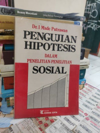 Image of Pengujian hipotesis dalam penelitian-penelitian sosial