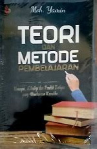 Image of Teori dan metode pembelajaran