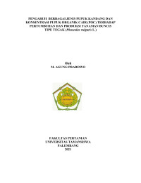Image of PENGARUH BERBAGAI JENIS PUPUK KANDANG DAN KONSENTRASI PUPUK ORGANIK CAIR (POC) TERHADAP PERTUMBUHAN DAN PRODUKSI TANAMAN BUNCIS TIPE TEGAK (Phaseolus vulgaris L.)