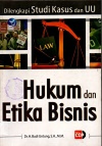 Image of Hukum dan etika bisinis
