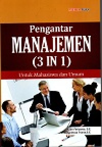 Image of Pengantar Manajemen (3 IN 1): untuk mahasiswa dan umum