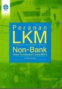 Image of Peranan LKM (Lembaga Keuangan Mikro) non-bank dalam pembiayaan usaha mikro