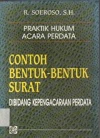 Image of Praktik hukum acara perdata contoh bentuk-bentuk surat dibidang kepengacaraan perdata