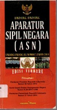 Image of Undang-undang aparatur sipil negara (ASN): undang-undang ri nomor 5 tahun 2014