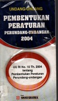 Image of Undang-undang pembentukan peraturan perundang-undang 2004