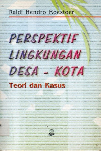 Image of Perspektif Lingkungan Desa-Kota: teori dan kasus