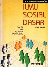 Image of Ilmu Sosial Dasar: teori dan konsep ilmu sosial