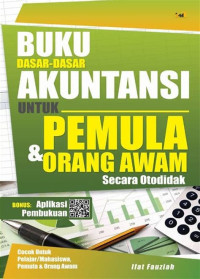Image of Buku dasar-dasar akuntansi untuk orang awam dan pemula