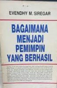 Image of Bagaimana Menjadi Pemimpin Yang Berhasil